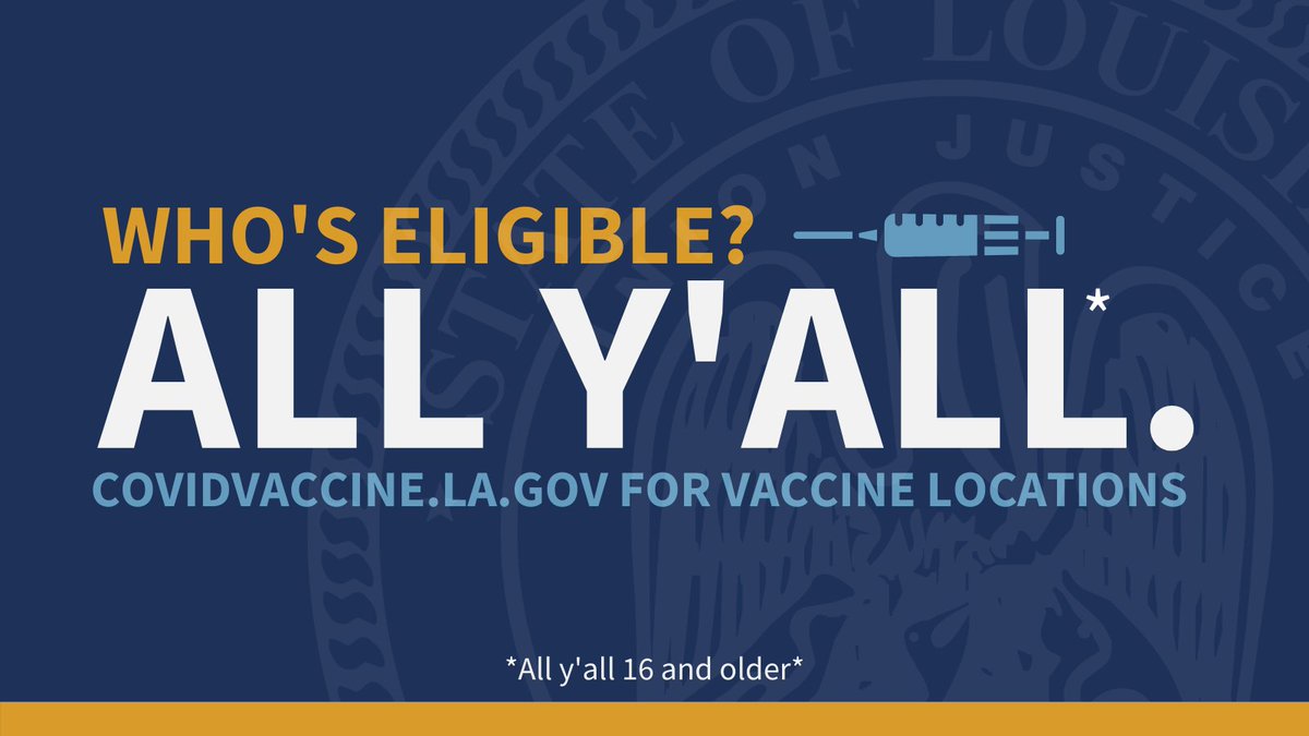 LouisianaGov's tweet photo. Today, every Louisianan 16 and older is eligible to get a COVID-19 vaccine. Get your shot, encourage your friends and family to get their shots, and help bring back Louisiana and beat COVID-19. #lagov https://t.co/ePyoBHm3HT