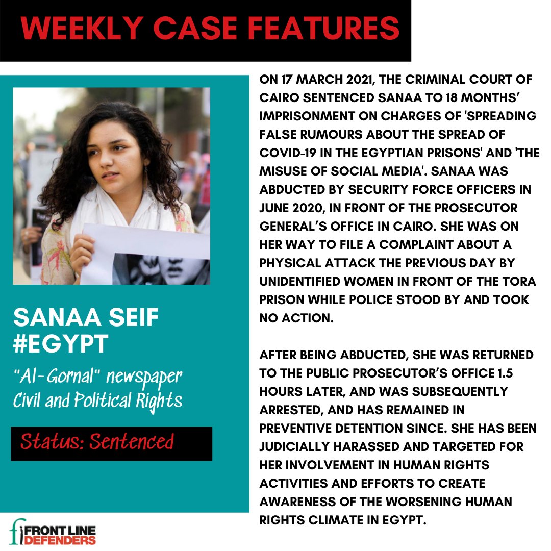 FrontLineHRD's tweet photo. #WeeklyCaseFeatures
Sanaa Seif from #Egypt was sentenced to 18 months in prison, following her arbitrary arrest & detention in June 2020. She has been subject to judicial harassment for her work exposing the worsening climate of human rights in #Egypt.
https://t.co/if634CHXX2 https://t.co/wt6gluLyOT