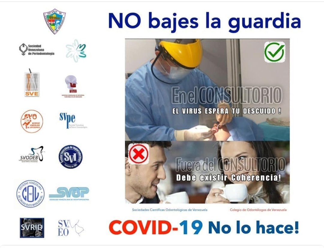 svperiodoncia's tweet photo. El Colegiode Odontólogos de Venezuela y las Sociedades Científicas Odontológicas Venezolanas recordamos a todos los colegas que deben mantener de forma estricta las medias de bioseguridad en todo momento. ¡No bajen la guardia! https://t.co/hIP1rlS6Dn