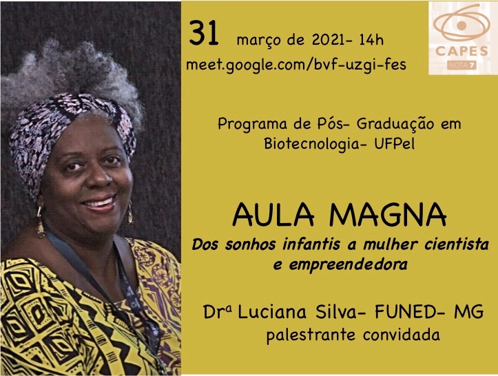 LCPBrasileira's tweet photo. O Prograna de Pós-graduação em Biotecnologia da UFPel terá uma aula magna da nossa cofundadora Dra Luciana Silva (@luciwitter):
"Dos sonhos infantis a mulher cientista e empreendedora"
Não percam dia 31/03 às 14h.
#LCPB #ÉhoradeEmpretecer #scicomm https://t.co/kQMsZtSfSD