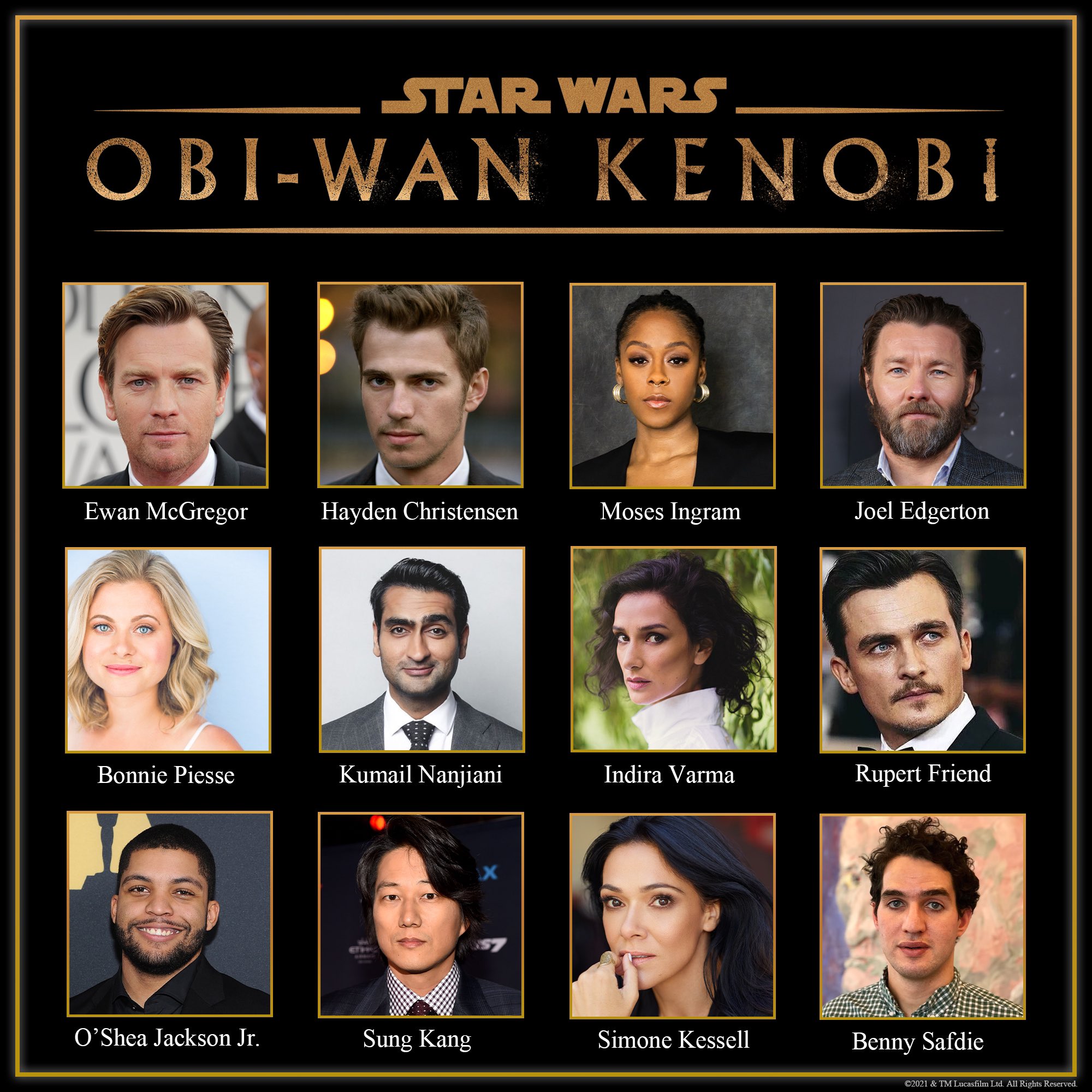 Star Wars Holocron on X: Cast reveal of Obi-Wan Kenobi, the Disney+ series  going into production soon. Cast includes Ewan McGregor, Hayden  Christensen, Moses Ingram, Joel Edgerton, Bonnie Piesse, Kumail Nanjiani,  Indira