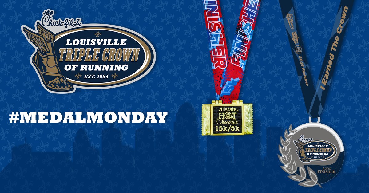 TripleCrownRun's tweet photo. It's #MedalMonday! There is still time to register for the Virtual Chick-fil-A™ Louisville Triple Crown Run! Our final race is coming up! Get ready for the Allstate Hot Chocolate 15k/5k Louisville run! Click the link below to register TODAY! ⬇️

https://t.co/JCZDdMrIPL https://t.co/wGvJmTYr6W
