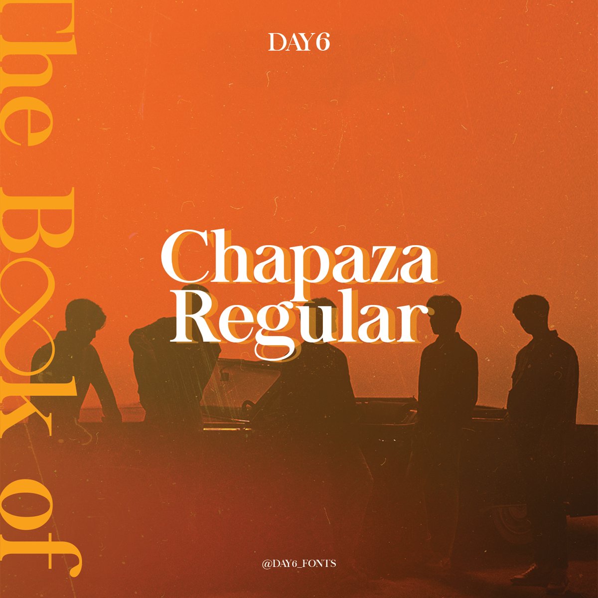 day6_fonts's tweet photo. DAY6 데이식스 'The Book of Us' Comeback Poster Font

🖇️Chapaza Regular Font - https://t.co/92rNsohXUV

#DAY6 #데이식스 #DAY6_fonts #JYP #DAY6_fonts @day6official #JAE #YoungK #SUNGJIN #DOWOON #WONPIL https://t.co/4F0DUifnBo