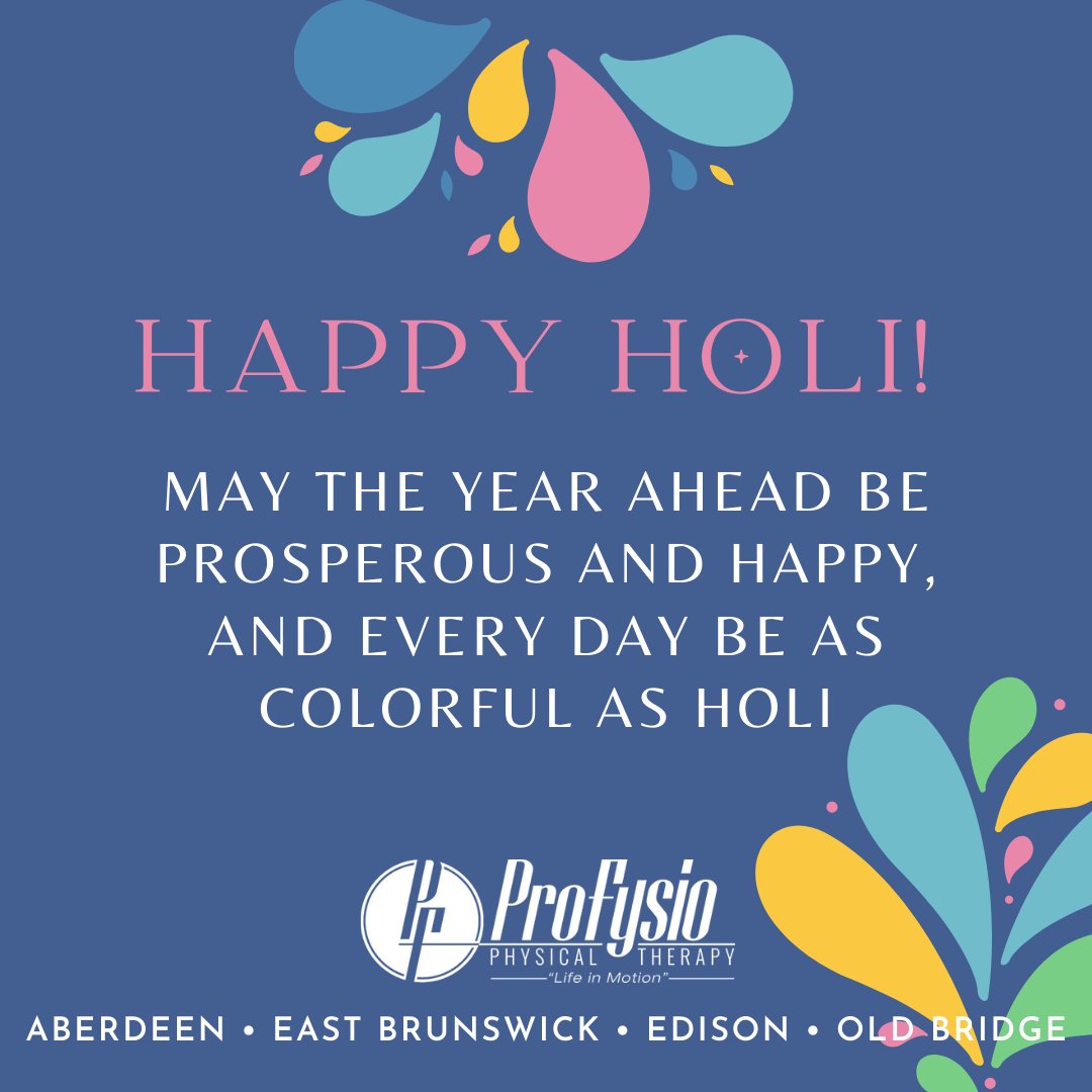 ProfysioNJ's tweet photo. May the year ahead be prosperous and happy, and everyday be as colorful as Holi! 

#physicaltherapy #ProFysioPhysicalTherapy #HappyHoli https://t.co/aEx4AyNWg3