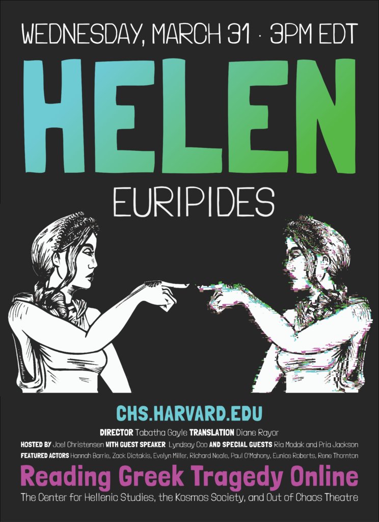 In under 72 hours, Reading Greek Tragedy Online returns to Euripides' "Helen" from <a href="/wordsofchaos/">Out of Chaos</a> and <a href="/HellenicStudies/">Center for Hellenic Studies</a> 

Wednesday, 3 PM EDT. Online live.

chs.harvard.edu/event/euripide…