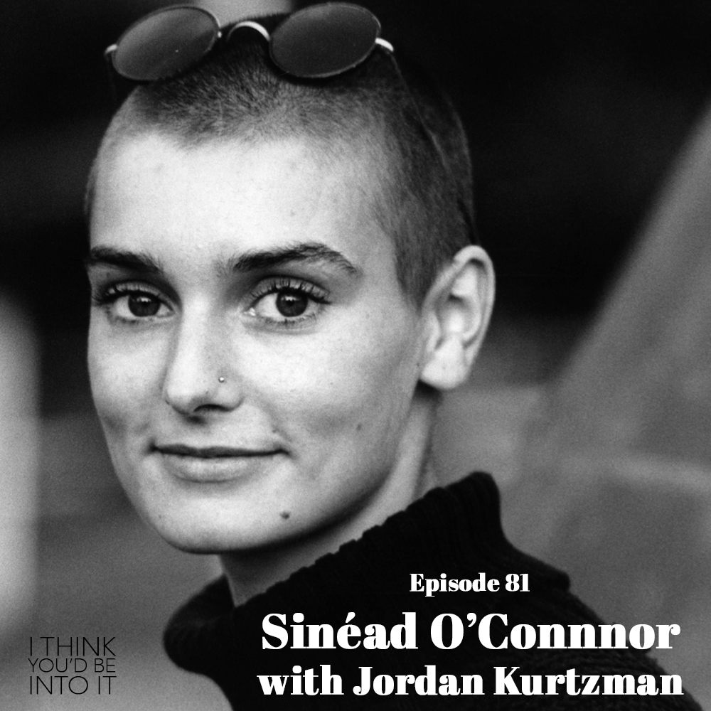 intoitpod's tweet photo. #New episode! On this week's show, comedian/writer/actor @jordankurtzman joins us to talk Sinéad O'Connor, specifically, I Do Not Want What I Haven't Got. We go deep on this album full of big feelings, big sounds and big swings. https://t.co/WmU8np1FSJ