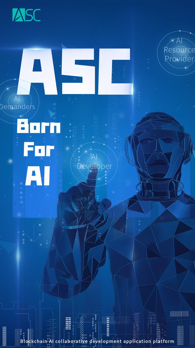 ASCCHAIN's tweet photo. ASC Born for AI https://t.co/itIMK4A7Z2