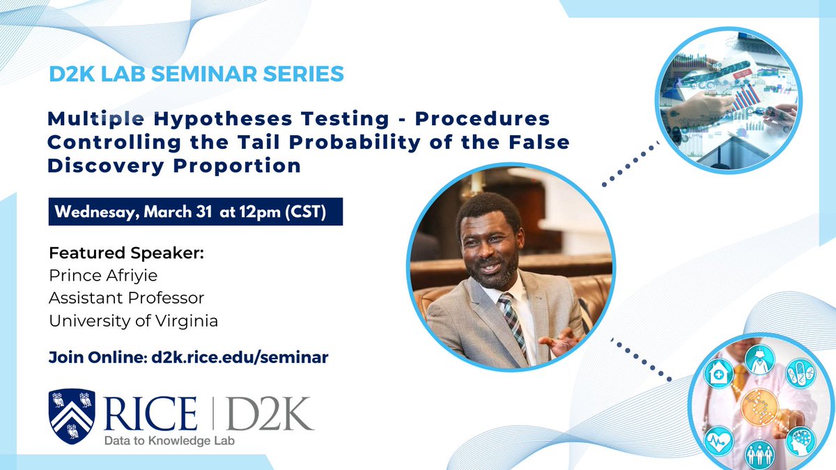 Rice_D2KLab's tweet photo. What are trending issues on multiple testing and #statistical research? Are you curious about #dataanalytics and predicting NBA games? Join us on Wednesday (3/31) for the #D2KLab Seminar and learn more with Dr. Prince Afriyie:
👉https://t.co/IA2F64v3x9 https://t.co/H7rlUnBuDh