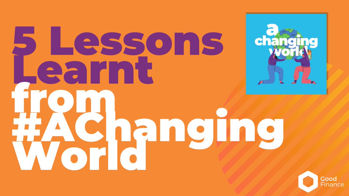 GoodFinanceUK's tweet photo. "Communication - it’s about being really clear about what you’re doing, what you can do, and what you can’t do."
Explore more lessons learnt from our #AChangingWorld podcast series...
https://t.co/UJHgu7XitZ https://t.co/uOv1JfI4v6