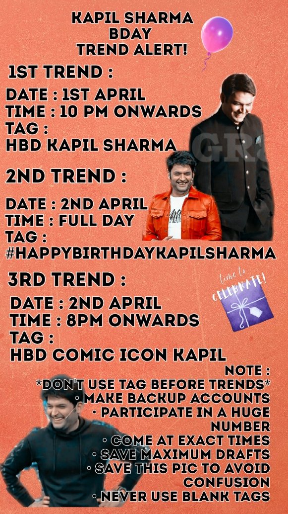 #KapilSharma Birthday Trend Alert !

Date :- 1st April (1st Trend )

Time :- 10 PM Onwards

Date :- 2nd April From Morning To 8PM . (2nd Trend )

Date :- 2nd April (3rd Trend)

Time :- 8PM Onwards

Tagline Is Given In the Picture.

RT &amp; Spread !!

More Information In the Picture.