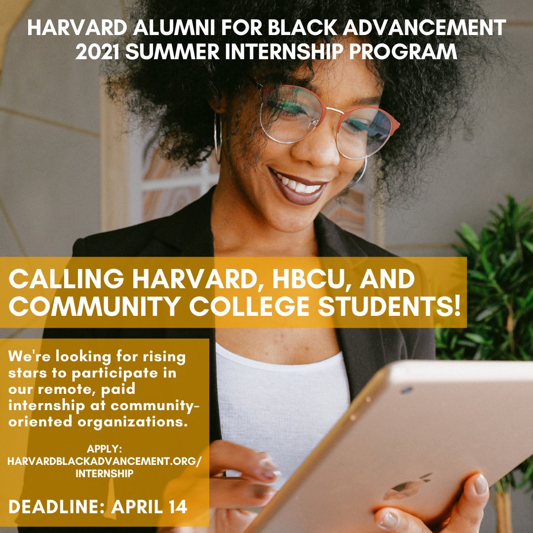 DillardCCPD's tweet photo. Applications are open for Harvard Alumni for Black Advancement's Summer Internship Program, a paid remote 10-week professional development opportunity!! The application deadline is April 14, 2021 at 11:59 pm EST. #myDU #HireABleuDevil https://t.co/EA8gRk9fzR