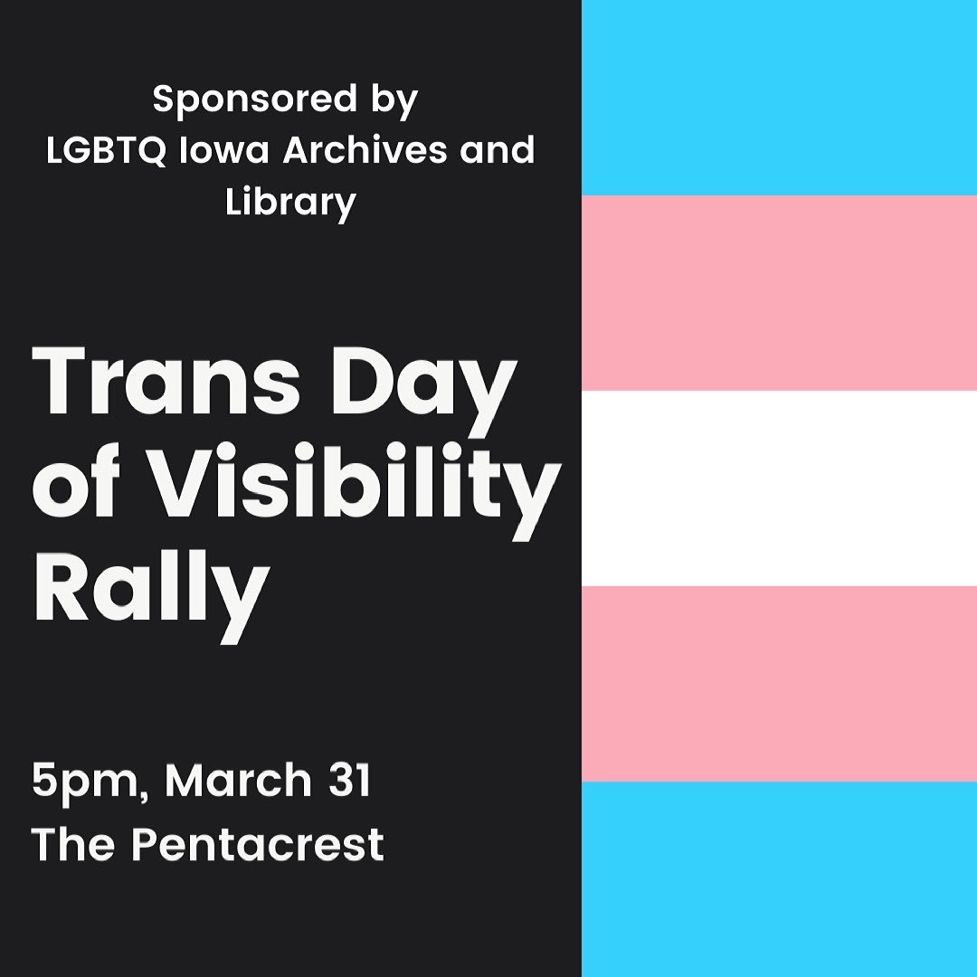 LGBTQIowa's tweet photo. We can’t wait to see you all on Wednesday for #TransDayOfVisibility @UITrans @TransIowa @Spectrum_UI @IAFreedomRider @iowacci @Iowa_City_UUs https://t.co/gI0HCSL8sf