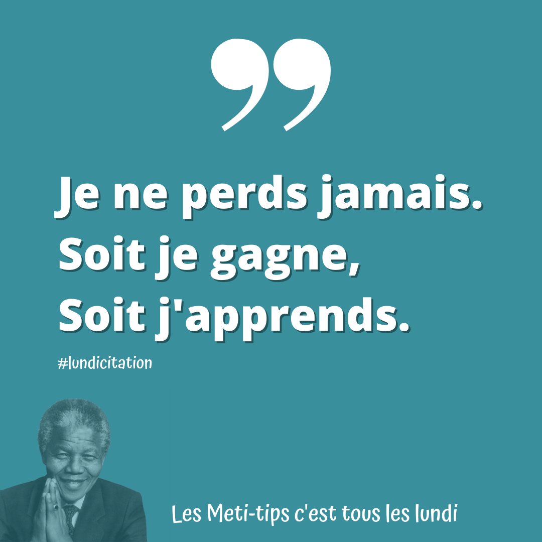 metiway's tweet photo. 🤜✔ [Meti-tips] Ne jamais baisser les bras. On apprend toujours de ses erreurs. 💪

Restons positif ! 😉

#metiway #lundi #citationdujour #nelsonmandela #inspiration #positif https://t.co/RodT7aXddS