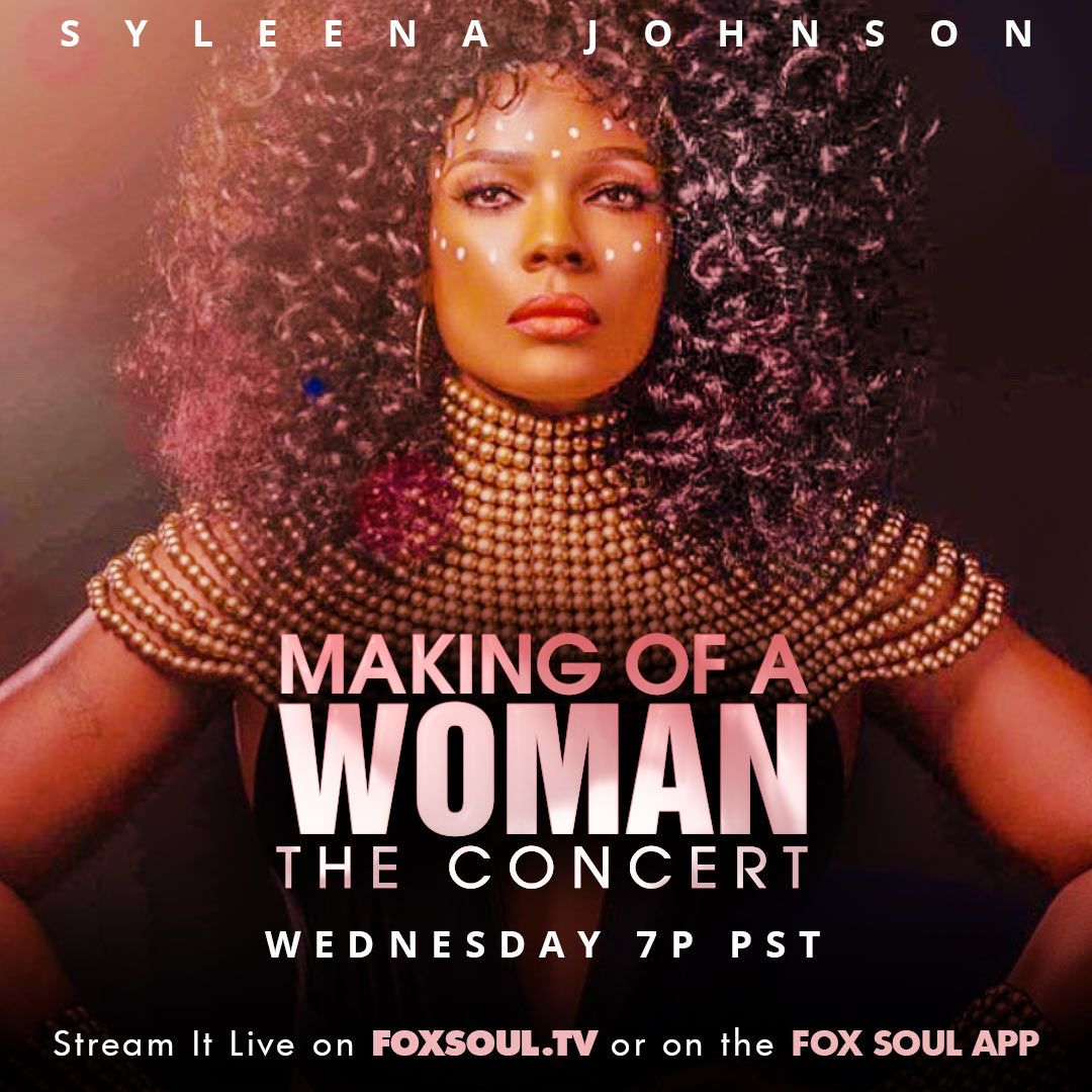 foxsoultv's tweet photo. You've seen the #MakingOfAWoman, now watch it all come to LIFE with the LIVE CONCERT! Join @Syleena_Johnson for a night of soul and empowerment as she graces the stage for this LIVE at home concert! Tune in this WEDNESDAY at 10p/7p PT only on FOX SOUL! #LinkInBio https://t.co/Mjaj0Cs55Z