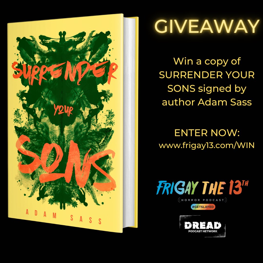FriGay13's tweet photo. After you listen to our latest Horror Hookup with @TheAdamSass we know you're going to want to read SURRENDER YOUR SONS from @FluxBooks right away-- so try your luck in our giveaway to win a SIGNED COPY!
https://t.co/6KIhlwWPsx https://t.co/MxXXxAucOf