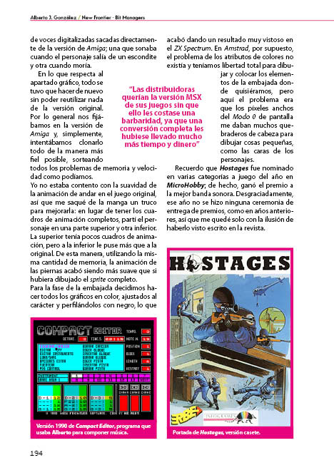 retroadicto's tweet image. RT RetromaniacMag: RT @GamePressEd: Isidro Gilabert (@isidrogilabert) y Alberto «McAlby» (@alberto_mcalby), dos de los mejores integrantes de #Newfrontier (y #BitManagers), nos cuentan los entresijos de este mítico estudio en «Un Pasado Mejor: Memorias d…