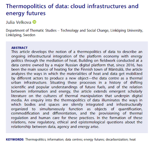 In “Thermopolitics of data: Cloud infrastructures and energy futures,” <a href="/jvelkova/">Julia Velkova</a> proposes the concept of thermopolitics to explain how data centers are transformed into urban infrastructure, producing unstable energy futures #infrastructuralpolitics doi.org/10.1080/095023… 4/
