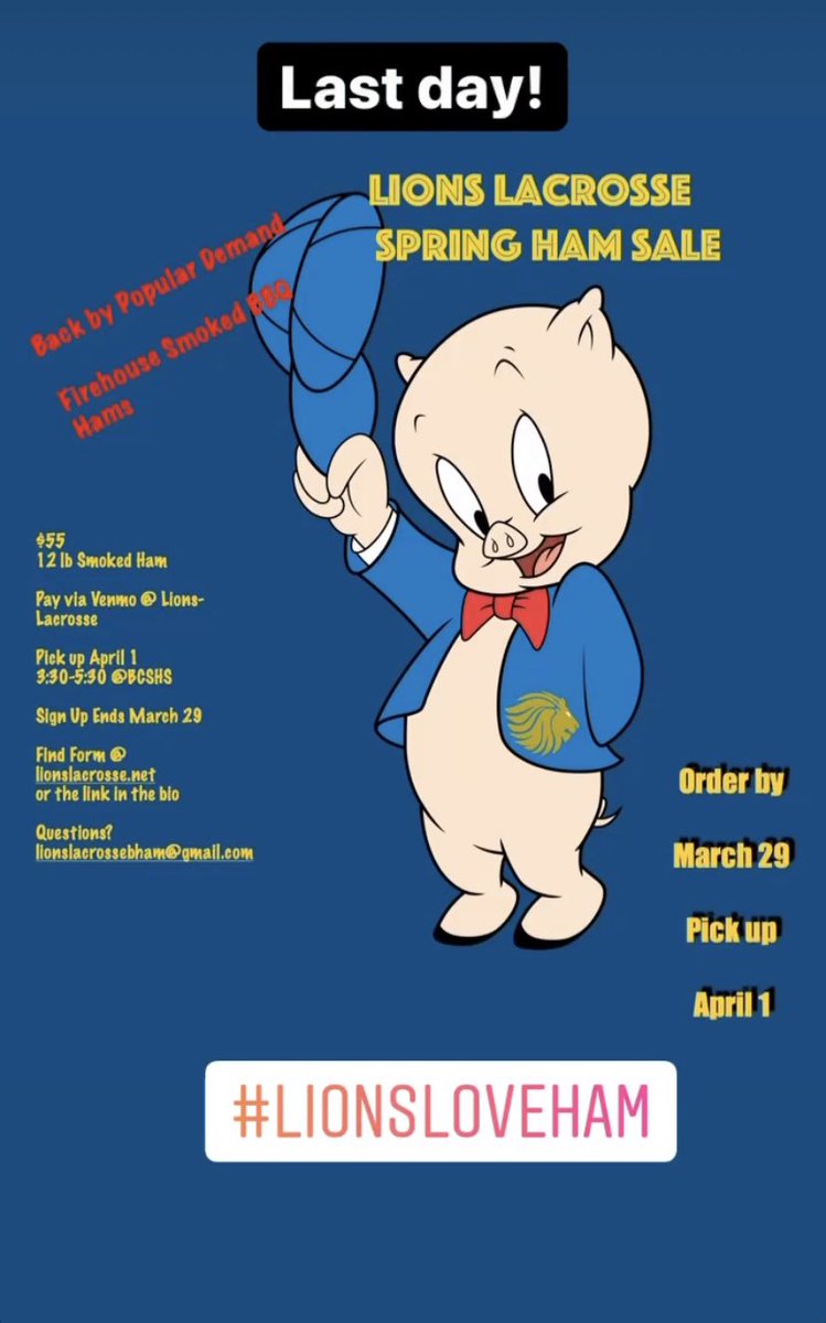 Last call to purchase a ham for our Spring Ham Sale. <a href="/LacrosseLions/">Lions Lacrosse</a> <a href="/BhamLax/">GBYLA</a> #lionsloveham #fundraiser #lacrosse