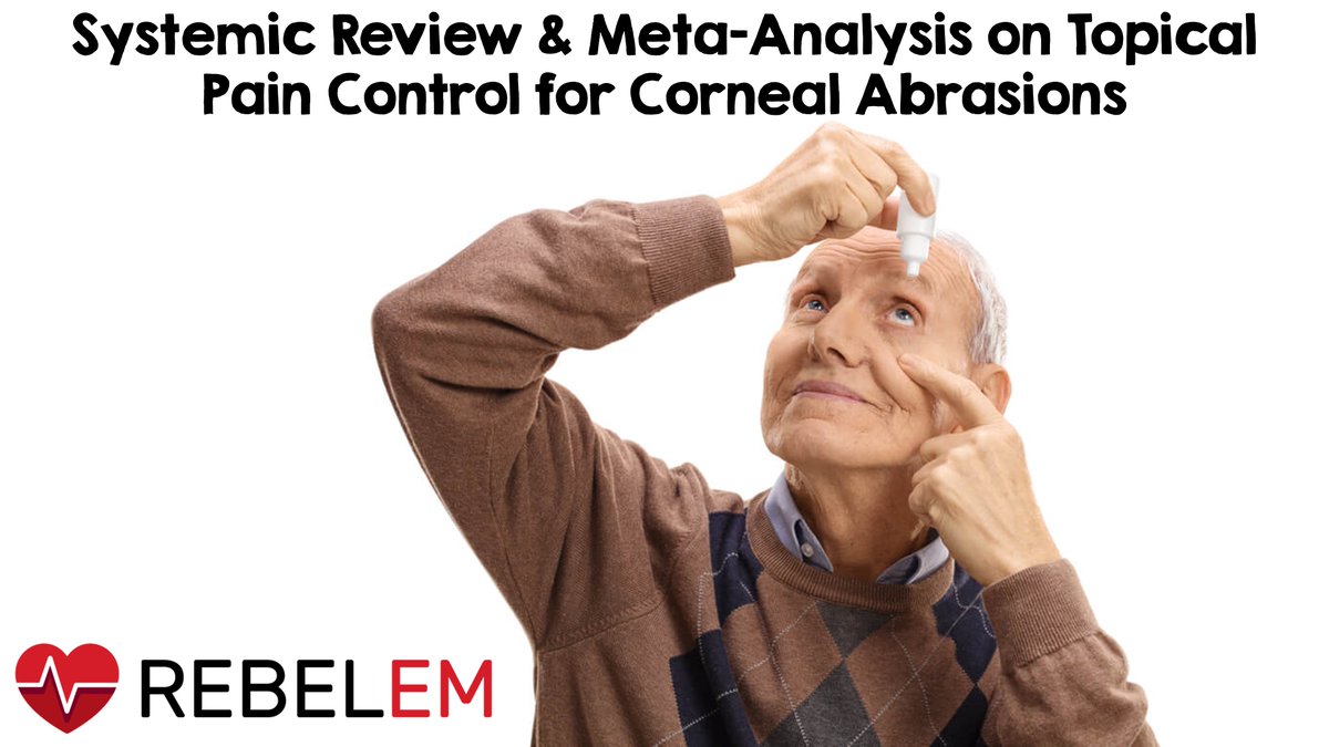 srrezaie's tweet photo. SRMA on Topical Pain Control in Corneal Abrasions via @MRamzyDO

-Corneal Abrasions Healed at 48hrs:
Topical NSAID: 93.6%
Topical Anesthetic: 78.9%
-Both w/lower pain scores vs placebo
-Both w/no significant diff in complications vs placebo

https://t.co/DBeT3i2BKN

#FOAMed https://t.co/ieuiYMYfnP