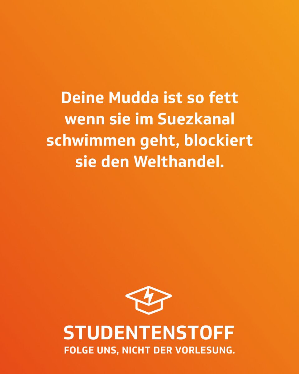 Studentenstoff1's tweet photo. Die besten Posts zum Suezkanal gesammelt 😂🚢
#studentenstoff #studentenleben #hochschule #studieren #lernen #studenten #dualerstudent #universität #studium #jodel #jodelapp #bestofjodel #jodeldeutschland #sprüche #spruch #lustig #meme #witzig #wenden #suezkanal #holdbacktheriver https://t.co/dseJJBnqOB