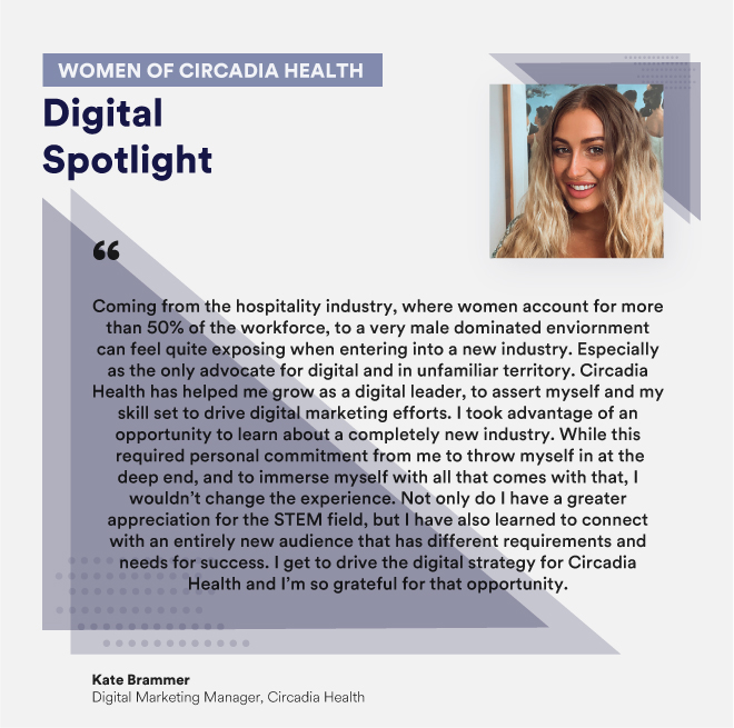 As we continue through Women's History Month this March, we continue to feature women at Circadia Health to celebrate their achievements and contributions.

This week we feature, Kate Brammer, Digital Marketing Manager, Circadia Health.

#womenshistorymonth #choosetochallenge