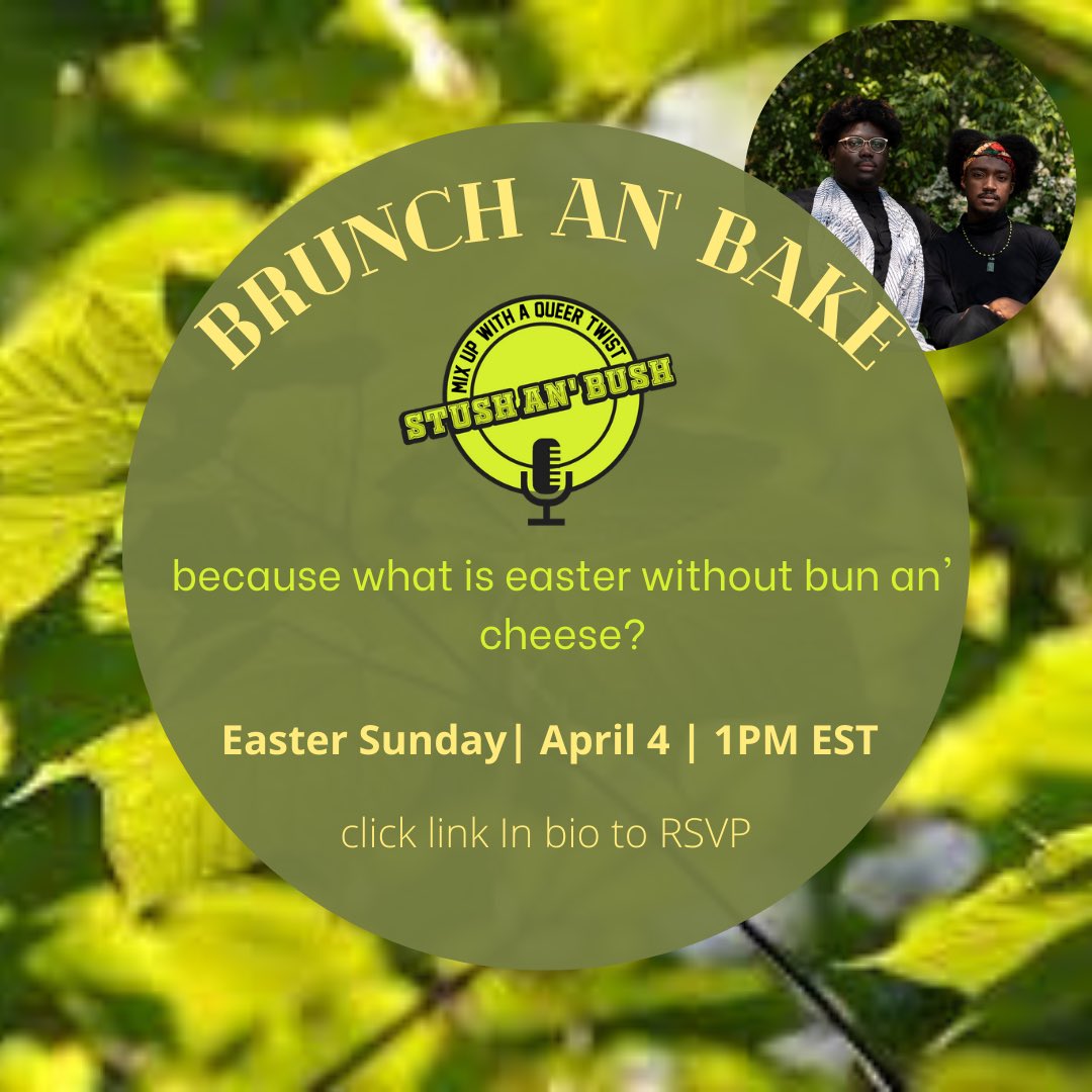 stushanbush's tweet photo. this Sunday @QueeribGrannie and @khadieme are hosting an Easter Brunch an’ Bake! join as we make some spiced bun and likely cuss over cheese! get your ingredients, RSVP below and come along! https://t.co/cHCDDU3adJ