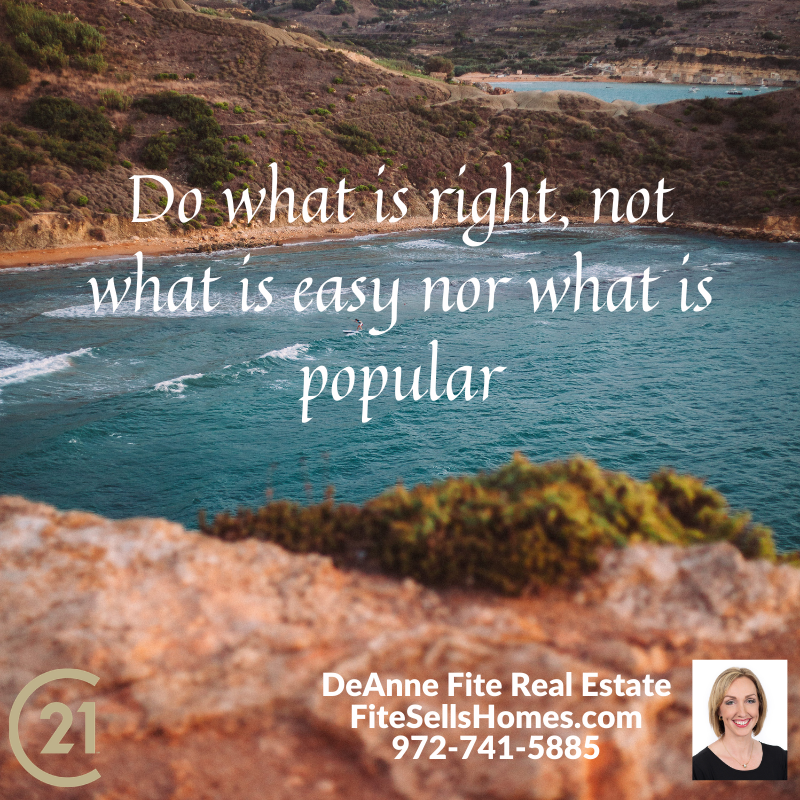 deannefite's tweet photo. Always do the right thing. #deannefiterealestate #fitesellshomes #century21judgefite https://t.co/GBXAer9KaK
