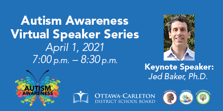 OCDSB's tweet photo. Join the first event in our #OCDSBAutismAwareness Speaker Series! On April 1, Dr. Jed Baker will share strategies to support students with ASD in developing skills and navigating transitions. Open to #OCDSB families &amp; staff. Register: https://t.co/kfouCW0n7i https://t.co/jbKT0AsR0v