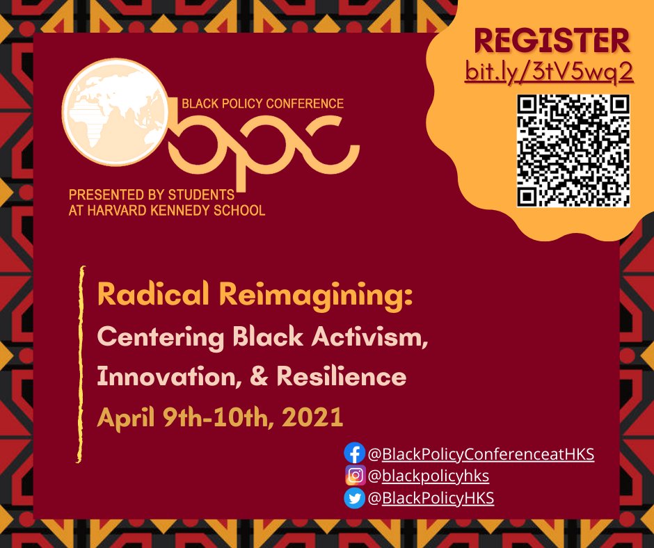 We are excited to invite you to the 16th Annual Harvard Kennedy School Black Policy Conference from Friday April 9th - Saturday April 10th, 2021. Register here: bit.ly/3tV5wq2. Check our website for more info: blackpolicyconference.com!