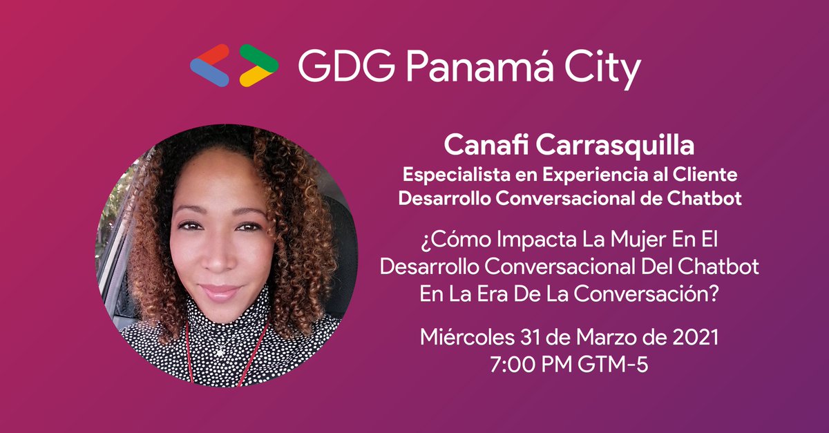 GDGPanama's tweet image. 🤖Los diseñadores de conversación serán la próxima ola de trabajos en #marketing #digital. Aprende que es lo que hacen y cómo crear un #chatbot estratégico. 
🗓️ Fecha: Este miércoles 31 desde las 7:00 P.M. GTM-5
🔴Inscríbete ya en: gdg.community.dev/e/m6dsxt/