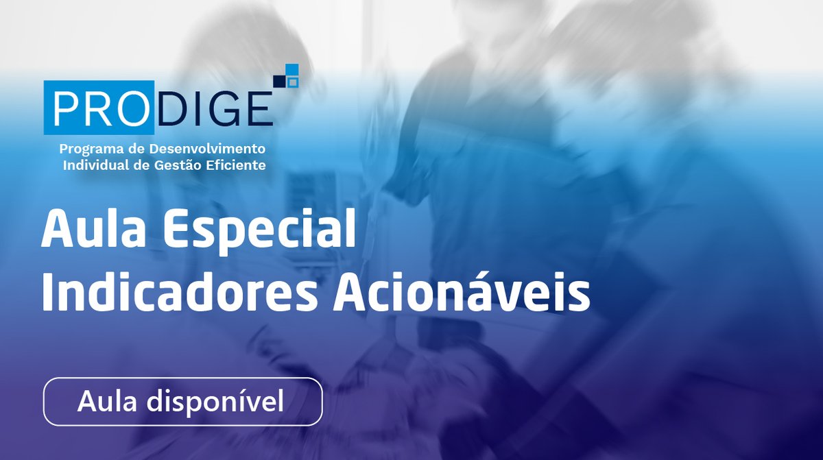 Preparamos uma aula especial, para finalizar o PRODIGE, onde são apresentados conceitos importantes sobre Indicadores Acionáveis e exemplos de como utilizá-los para a melhora de processos, em busca de eficiência contínua.