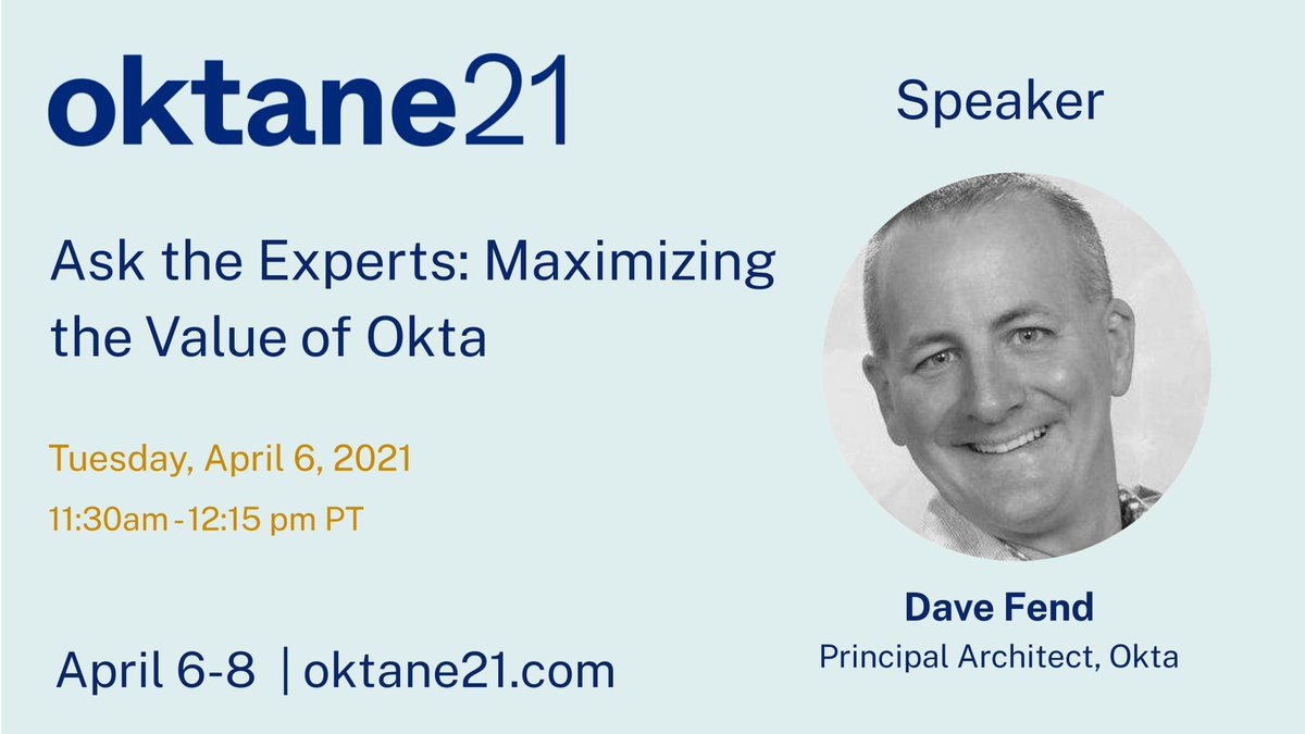 davefend's tweet photo. Join me at Oktane21, Okta's premier identity conference. I'm excited to be speaking at the event—register for free today so you don't miss it!  #Oktane21 https://t.co/m8dAKJcQFB https://t.co/EAjn3hs1wm
