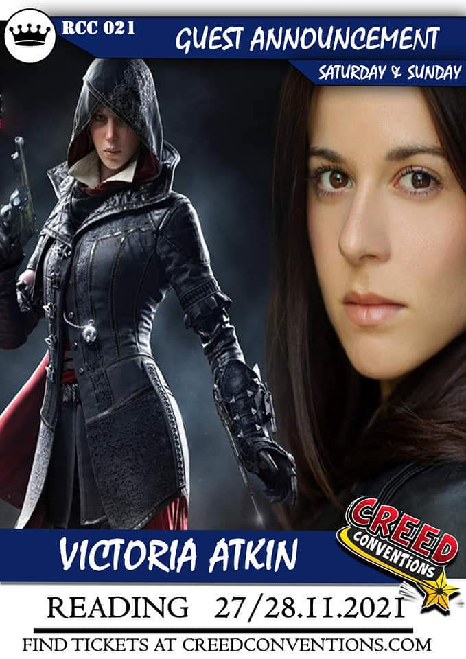ACUnitedKingdom's tweet photo. 3rd and final announcement for tonight is the wonderful @VictoriaAtkin will be attending @ConReading on the 27th and 28th of November! More details at https://t.co/PDeurDt4WZ #AssassinsCreed #EvieFrye #ReadingComicCon https://t.co/0kbObDaw3R