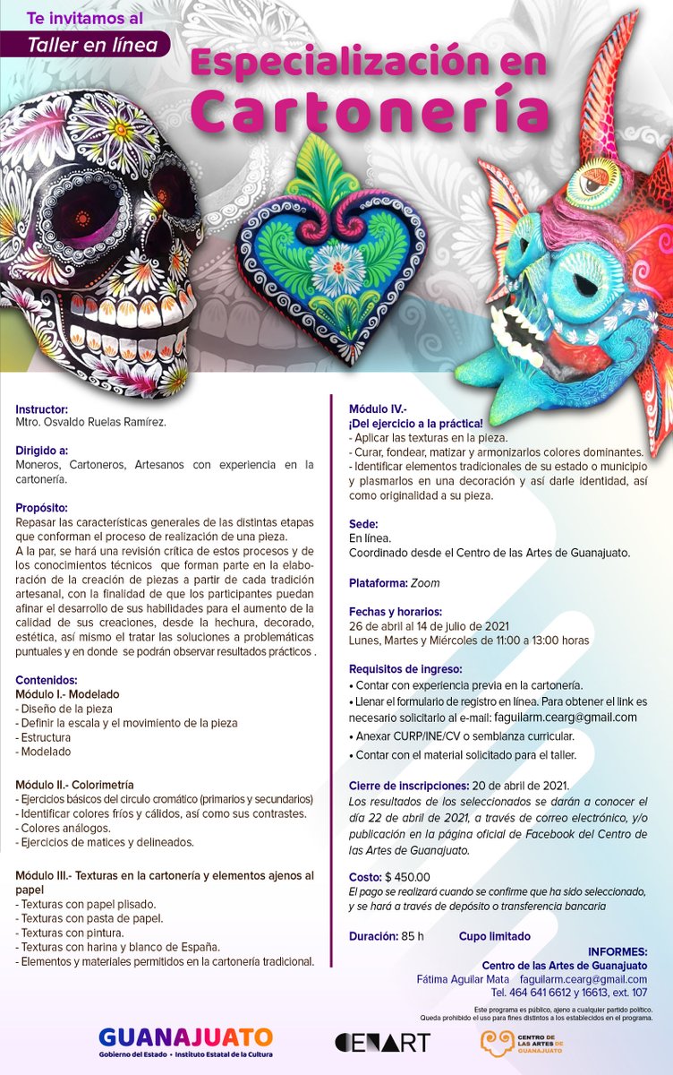 Especialización en #Cartonería Este #TallerEnLínea está dirigido a moneros,  cartoneros, artesanos con experiencia en la cartonería Aprendizajes en el  taller: 1.- Modelado 2.-Colorimetría 3.-Texturas en la cartonería y  elementos ajenos al papel