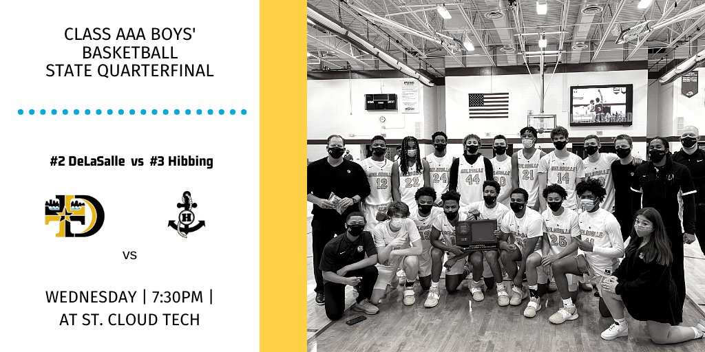 DLSislanders's tweet photo. Good luck to @DeLaSalleMBB as they face Hibbing in the first game of the state tournament. This is the 10th straight year that De has qualified for state, a new record for any school in Minnesota. Watch the game livestream via @MNPrepSpotlight at https://t.co/k7FC6c7wq4 https://t.co/gbxMjM9Cp7