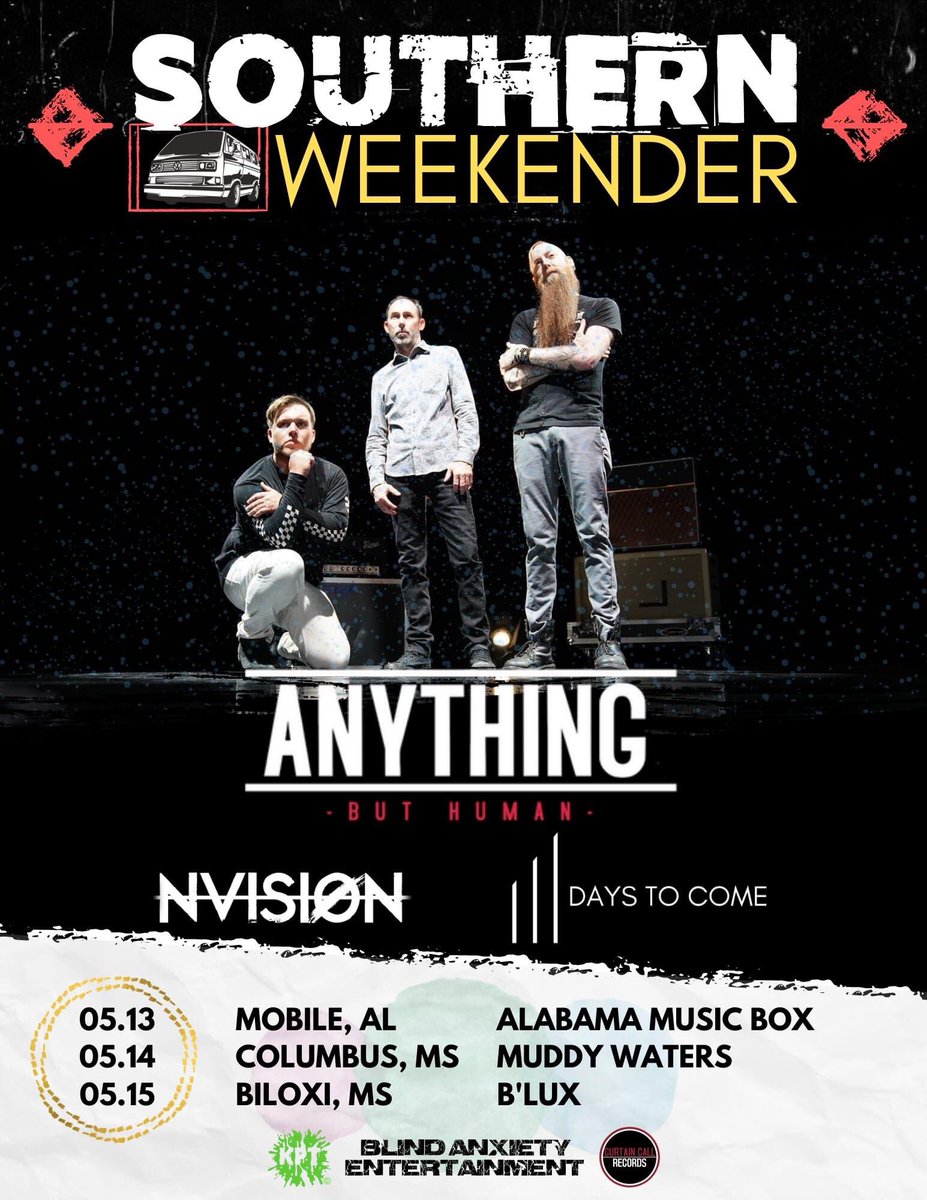 daystocomemusic's tweet photo. We're PUMPED to be out on the road with Anything But Human & @nvision228 for this quick weekender!
05.13 - Mobile, AL
05.14 - Columbus, MS
05.15 - Biloxi, MS
Grab a VIP Package from our website & come hang with us!
See you soon! #daystocome #nvision #anythingbuthuman https://t.co/Jp5dnfiwPe