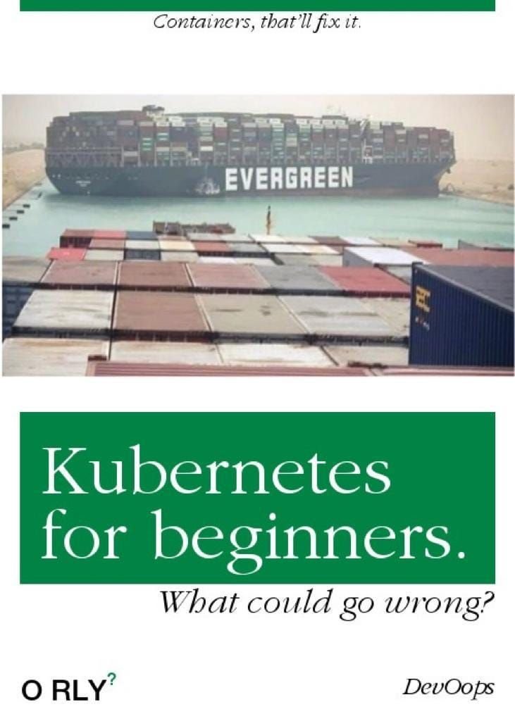 adamlepkowski's tweet photo. #microservices @kubernetesio LoooL🤣 https://t.co/xXHChqTMCv