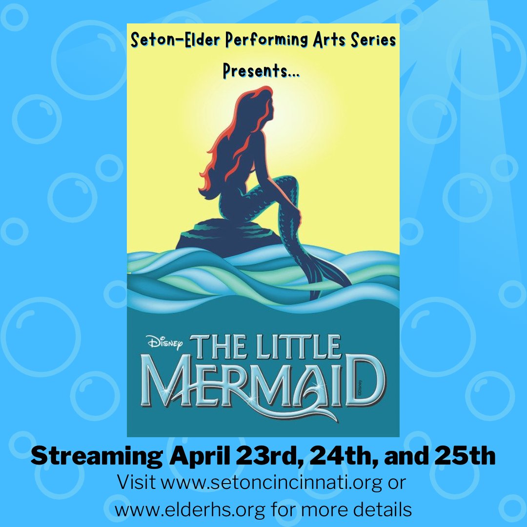 setonelder_perf's tweet photo. We are excited to announce details for our Spring Musical Performance of Disney's "The Little Mermaid!" Visit https://t.co/iescQKhKoI for more details about how you can stream this performance on April 23rd, 24th, and 25th. https://t.co/ynBHGcqF5y