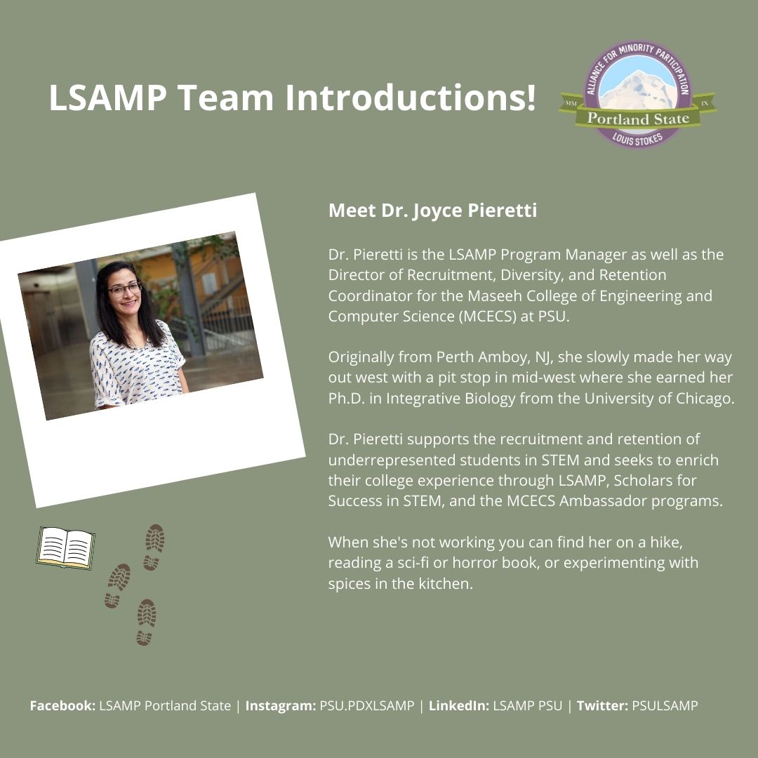 LSAMP Team Introductions
 
Click to read more about Dr. Joyce Pieretti the LSAMP Program Manager!