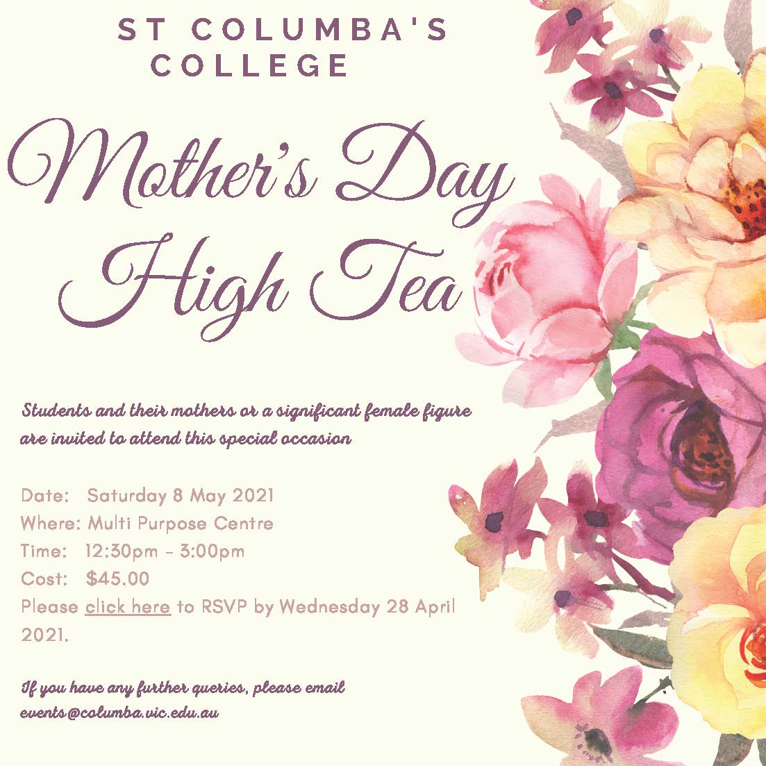 StColumbas_'s tweet photo. The St Columba's College Mother's Day High Tea is back on Saturday 8 May. We invite all students of our College to come along with their mothers or other significant female figure, to enjoy an afternoon tea and fun. Secure your spot, RSVP by April 28: https://t.co/nqeFhZCpwT https://t.co/4r2thl3sR8