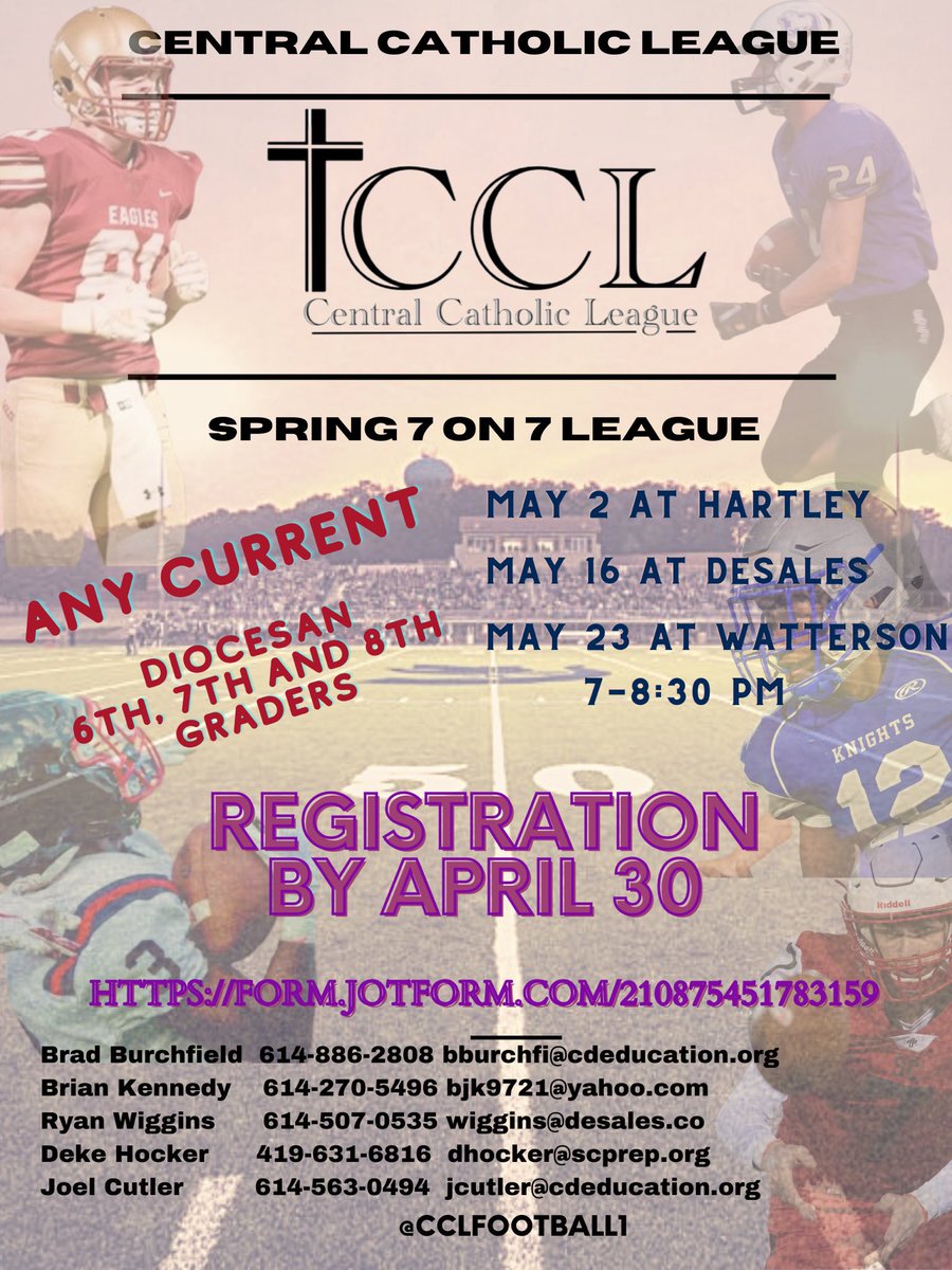 CCLfootball1's tweet photo. Who:  Current 6th, 7th and 8th graders in the Diocese of Columbus 

What:  7 on 7 Passing league coached by varsity coaches and players of the ccl 

When:  May 2, 16, 23

Information and FAQs sent through grade schools this week! 

Registration: https://t.co/mFzCuuy49v https://t.co/RINyNBpMA5