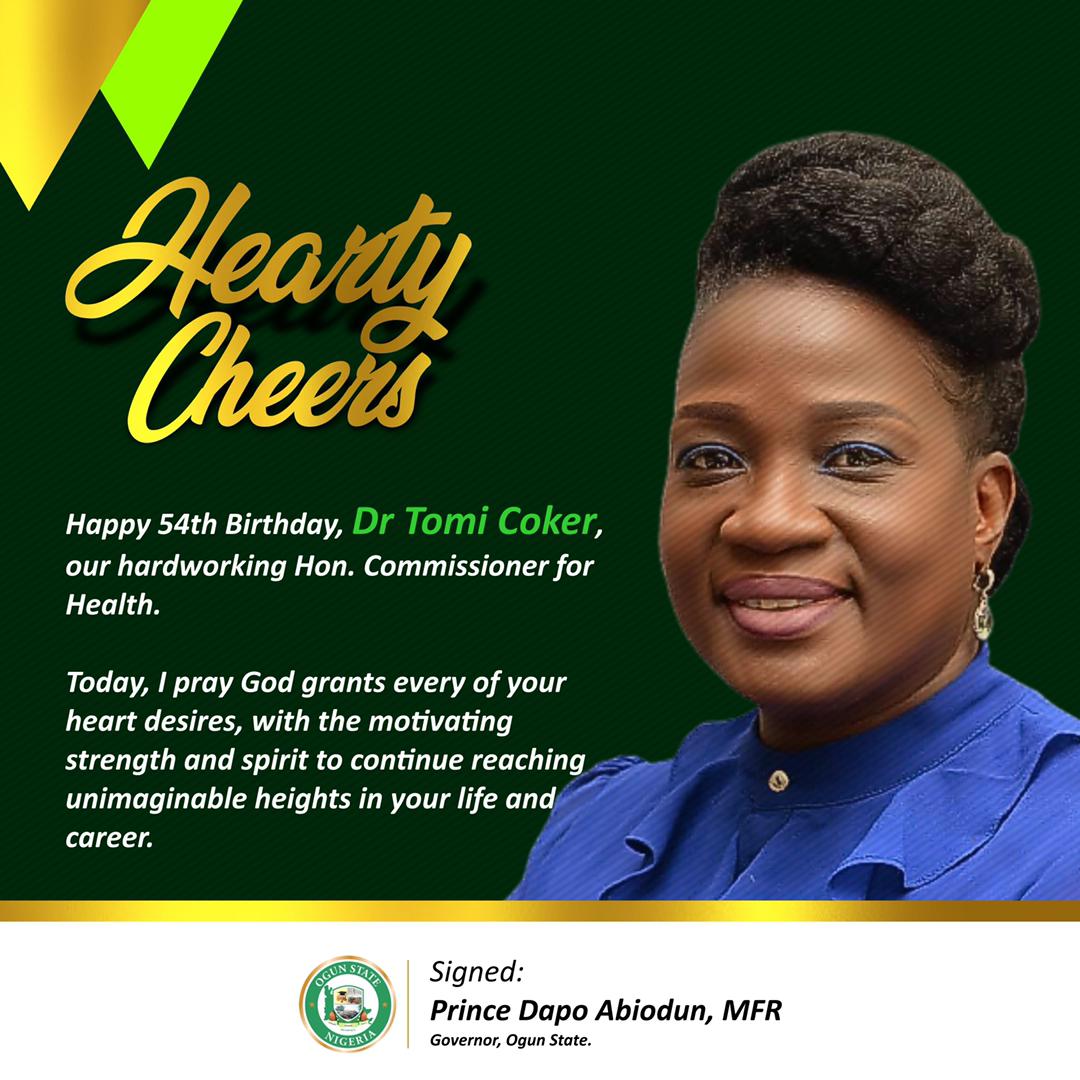 We celebrate our amiable, hardworking and quintessential Hon. Commissioner,<a href="/dr_tomicoker/">Dr. Tomi Coker</a> on this special day of her 54th birthday.