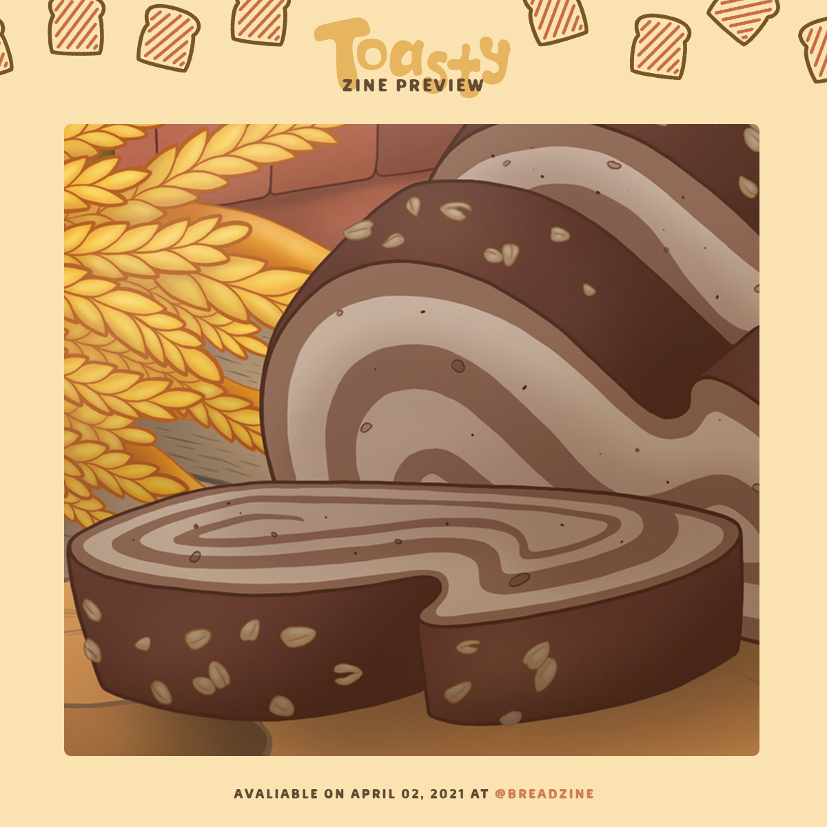 Corin Covington (@renkeiru) on Twitter photo Hey all, hope you are doing well. Toasty: a free SFW digital bread zine will be released on April 2nd. The pdf will have art, merch, stories, and recipes all about different types of bread. Check them out, and be sure to grab a book. :3 <a href="/BreadZine/">Toasty: the 2020-2021 bread zine</a> Hey all, hope you are doing well. Toasty: a free SFW digital bread zine will be released on April 2nd. The pdf will have art, merch, stories, and recipes all about different types of bread. Check them out, and be sure to grab a book. :3 <a href="/BreadZine/">Toasty: the 2020-2021 bread zine</a>