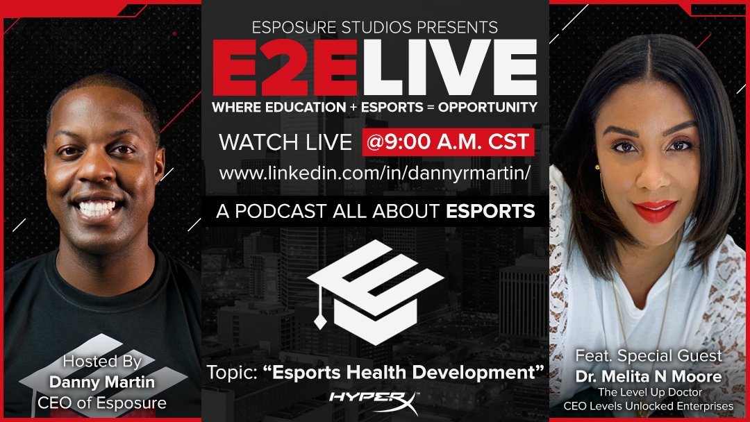 DmartinGG's tweet photo. EP. #24 of the @DmartinGG #E2ELive Podcast
Topic: "Esports Health Development"
Special Guest: @levelupdoctor
Dr. Moore is the CEO of @levelsunlocked
Tune in at 9am CST TOMORROW to watch!
https://t.co/0AQqHfwtE5
#levelsunlocked #Esposure https://t.co/R4L1eF6TWU