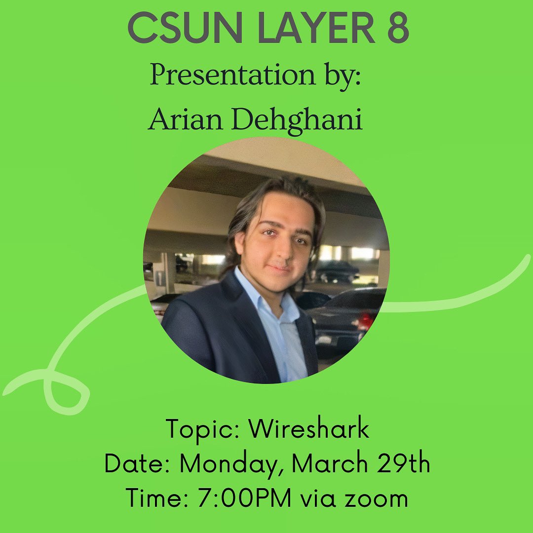CSUNLayer8's tweet photo. Tonight at 7pm, Join us for our general club meeting! Here, we will have presentation on Wireshark
We look forward to seeing you all!😁
Via zoom: https://t.co/lzrjfnOLCb
#csunlayer8 #cybersecurity #layer8 https://t.co/VkJ1zYgD2J