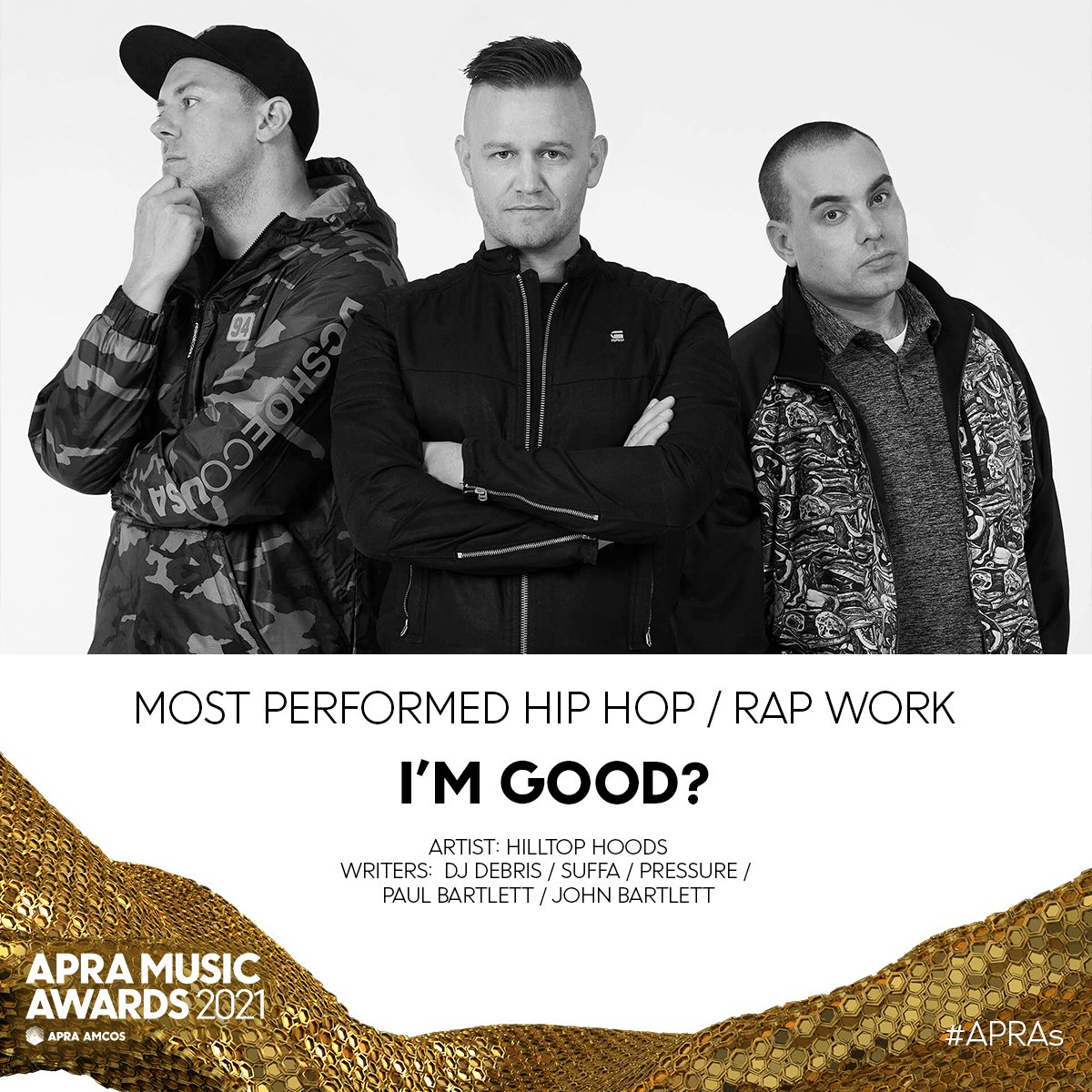 Our 2020 Songwriters of the Year <a href="/hilltophoods/">Hilltop Hoods</a> are back again! They're up for the Most Performed Hip Hop / Rap Work for their quarantune I'm Good? a collaboration with <a href="/SixFourMusic/">SIXFOUR</a> #APRAs <a href="/SonyMusicPubAUS/">Sony Music Publishing | Australia</a>