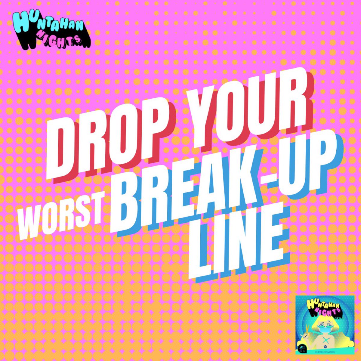 huntahannights's tweet photo. Bilang mga chismoso't chismosa rin naman tayong lahat. Gusto namin malaman ang WORST BREAK-UP LINE na nasabi sa inyo o nasabi niyo kay ex! 😅

#HuntahanNights #STREAMHuntahanNights
#Hugot #Hugotlines #Hugotpamore #Hugot101 #HugotCafe
#PinoyPodcast #Podcast #Podcastshow https://t.co/xsAvaEs1cP