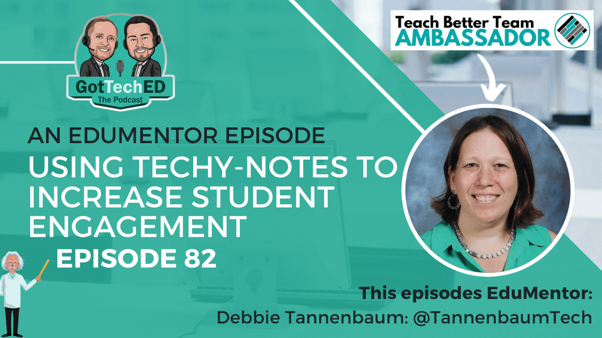 WeGotTechED's tweet photo. In episode 82, we sit down with @TannenbaumTech to talk about a transformational learning practice called #techynotes and other #edtech tools that support student learning! #edu #edutwitter #masterychat 🎤https://t.co/F25vY33X8u https://t.co/WXFf0KuA0q