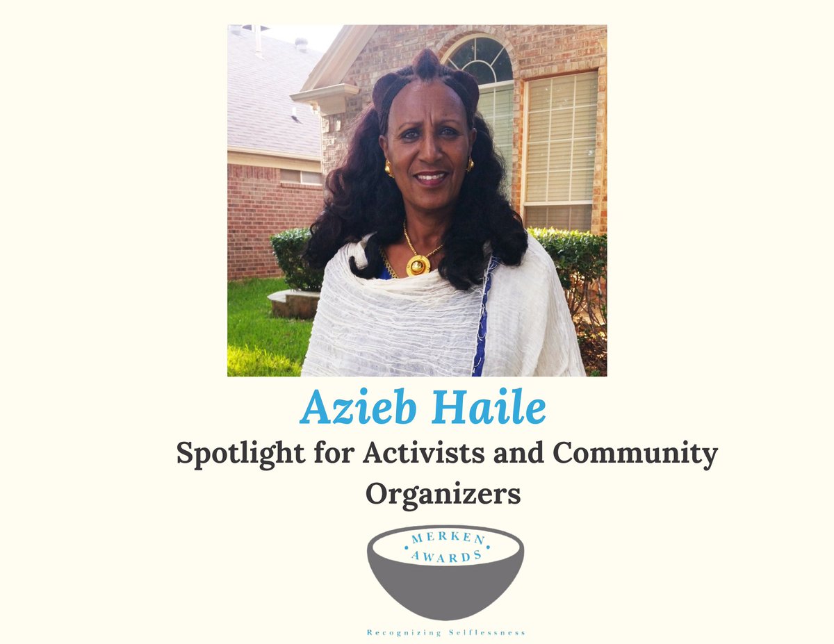 MerkenAwards's tweet photo. The #MerkenAwards - Spotlight for activists and community organizers goes out to Mama Azieb Haile for her compassionate, proactive and pragmatic actions to assist Eritrean communities.
#SundaySpotlight #Eritrea #WeAreComingHome #Yiakl https://t.co/6y6Hmw8iFc