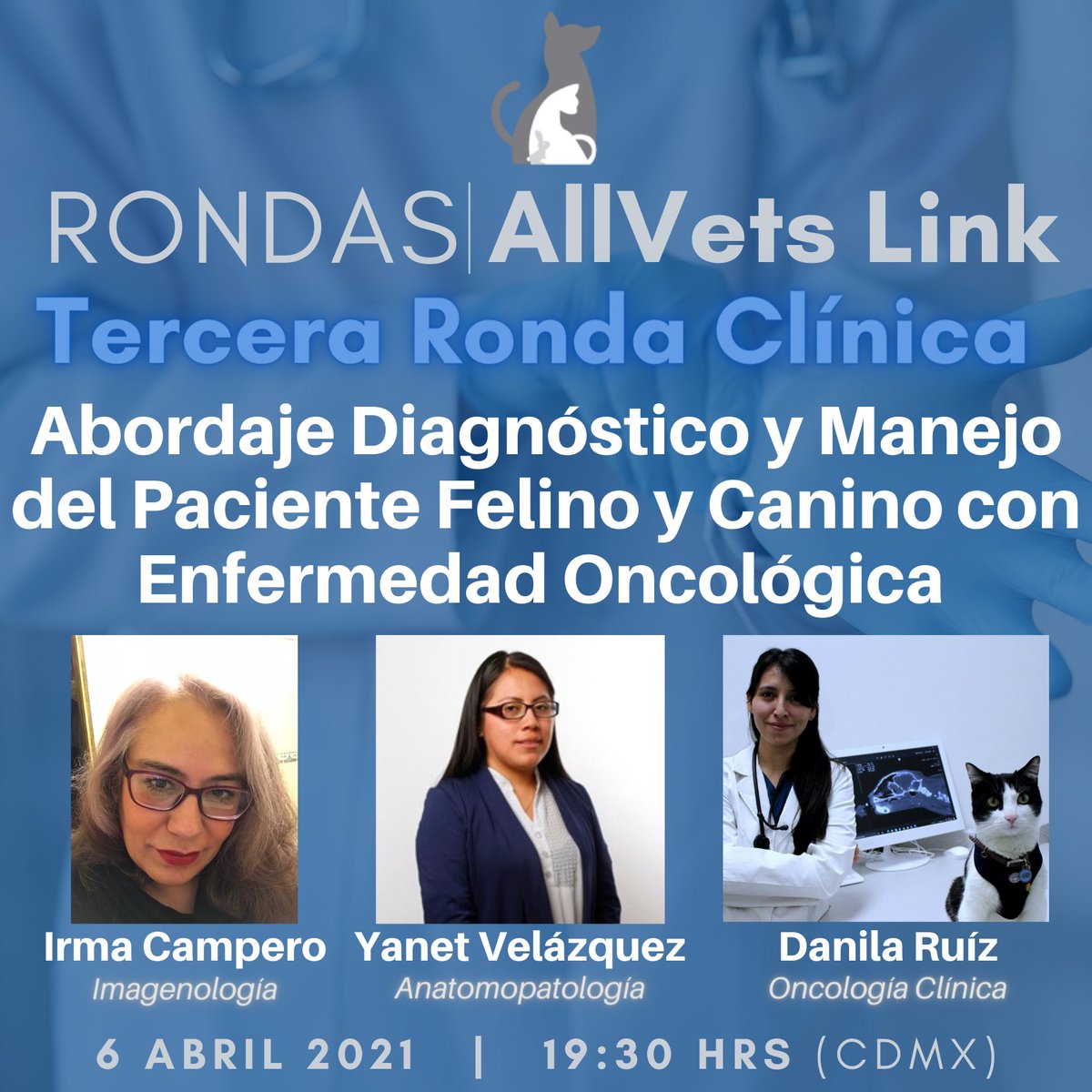 El próximo 6 de abril 19:30 hrs (CDMX) tendremos nuestra Tercera Ronda Clínica “ABORDAJE DIAGNÓSTICO Y MANEJO DEL PACIENTE FELINO Y CANINO CON ENFERMEDAD ONCOLÓGICA” 
Inscripción e información en: allvetslink.com/rondas-cl%C3%A…